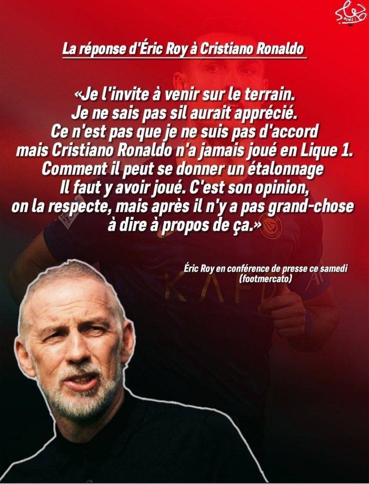 法甲教练：克里斯蒂亚诺·罗纳尔多从未在法甲踢过球 但认为自己较差 聪明人都知道他说这话的目的